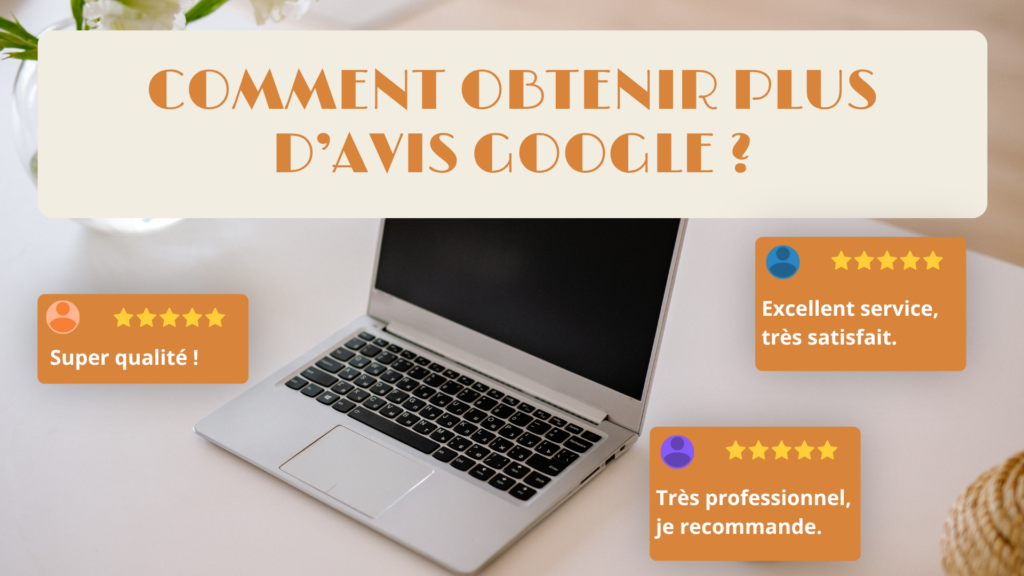 avoir des avis google