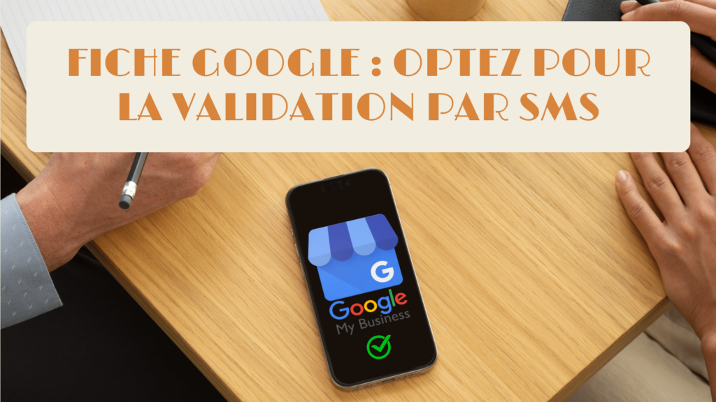 validation fiche google business profile validation fiche google business profile